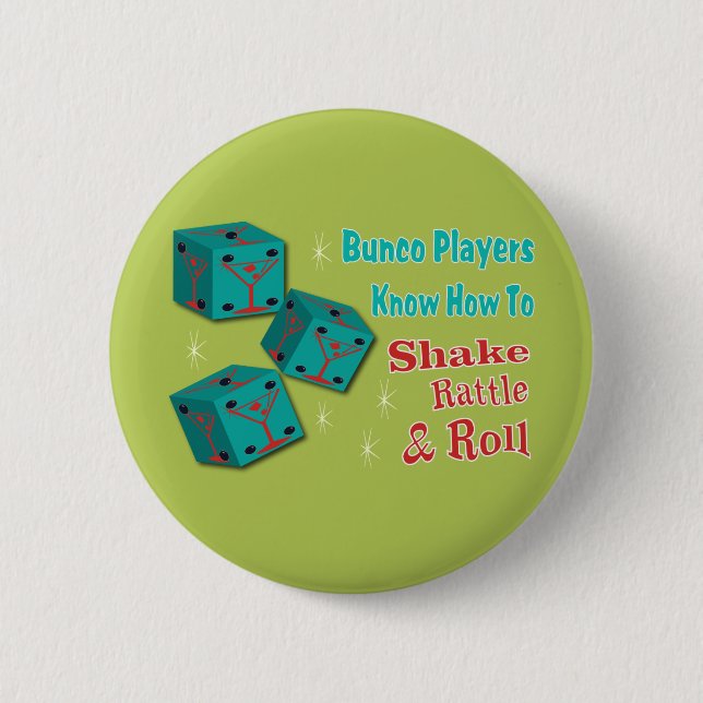 Shake, Rattle and Roll Martinit Dice Bunco Design 6 Cm Round Badge (Front)