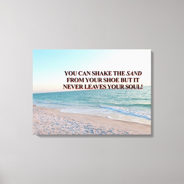 Shake the Sand Soulful Shoreline Design Canvas Print (Front)