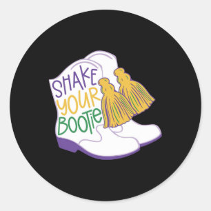 Shake Your Bootie Mardi Gras Bead Boot Carnival Ce Classic Round Sticker
