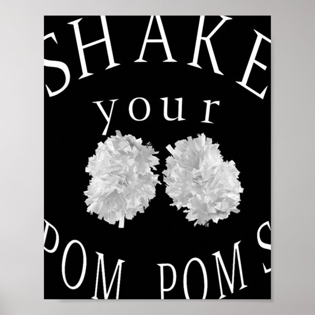 Shake Your Pom Poms Cheerleading  Poster (Front)