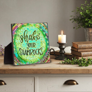 Shake Your Shamrocks Funny Green Inspirivity Plaque