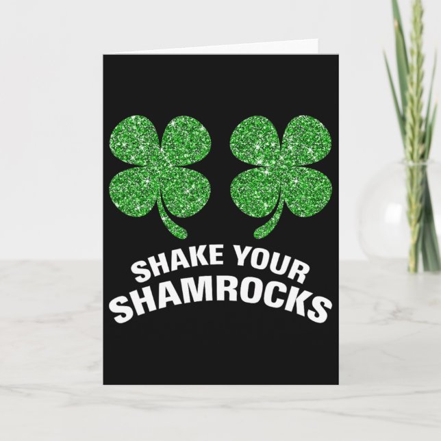 Shake Your Shamrocks St. Patrick Day Green Irish H Card (Front)
