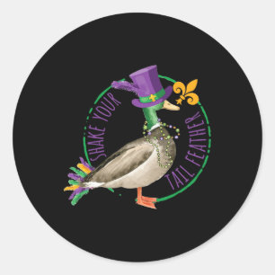 Shake Your Tail Feather Mardi Gras Beads Funny Par Classic Round Sticker