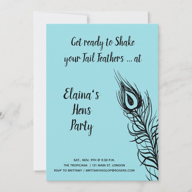 Shake your Tail Feathers Hens Party turquoise Invitation (Front)