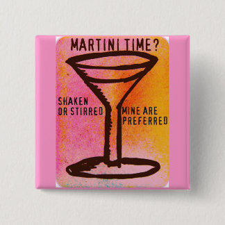 SHAKEN OR STIRRED...MARTINI PRINT 15 CM SQUARE BADGE