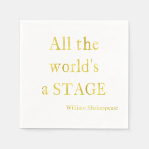 Shakespeare All The World's A Stage Quote Napkin
