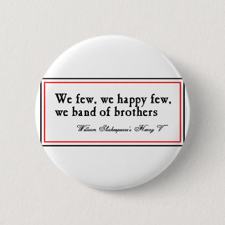 Shakespeare: Band of Brothers 6 Cm Round Badge