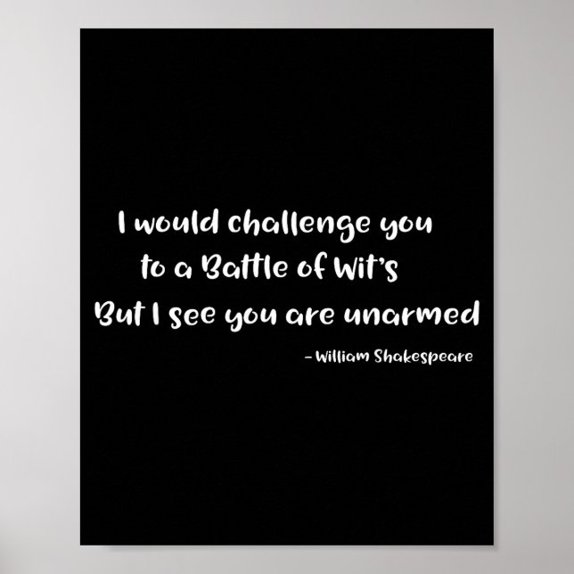 Shakespeare Battle Of Wits Funny Quote S  Poster (Front)