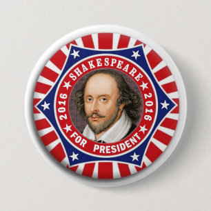 Shakespeare for President 2016 7.5 Cm Round Badge