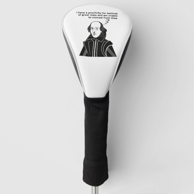 Shakespeare Funny Quote Golf Head Cover (Front)