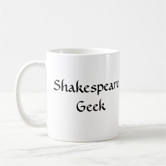 Shakespeare Geek Coffee Mug