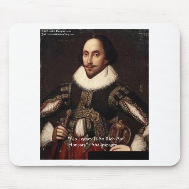 Shakespeare "Honesty Legacy" Quote Gifts & Cards Mouse Mat (Front)
