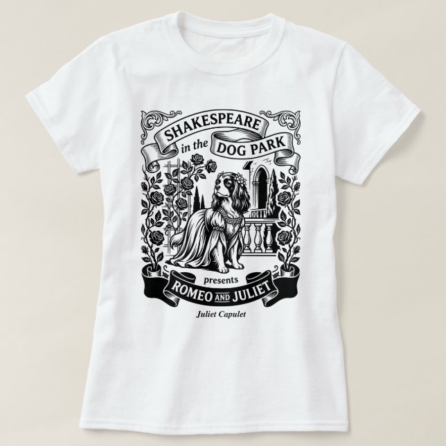 Shakespeare in the Dog Park - Juliet - Cavalier T-Shirt (Design Front)