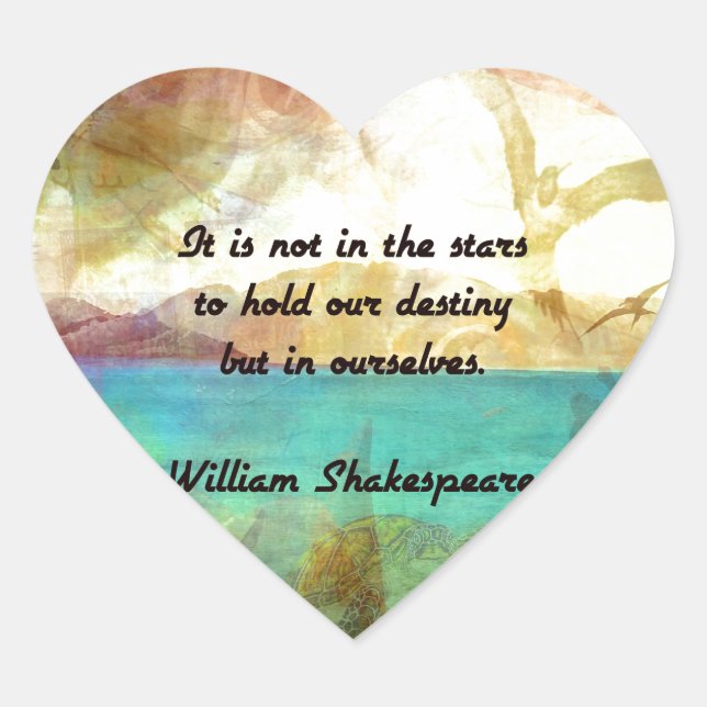Shakespeare Inspirational Quote About Destiny Heart Sticker (Front)