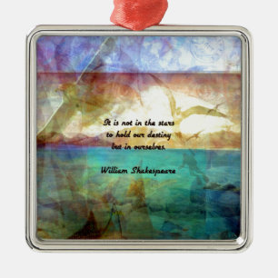 Shakespeare Inspirational Quote About Destiny Metal Tree Decoration