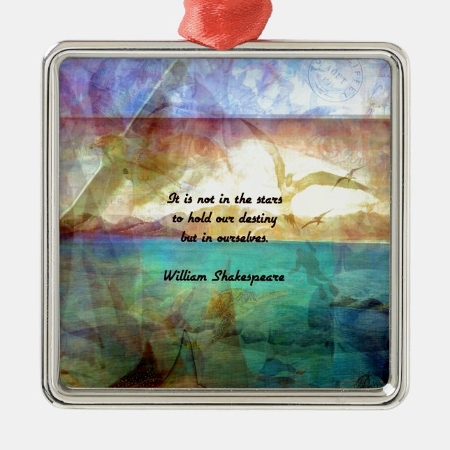 Shakespeare Inspirational Quote About Destiny Metal Tree Decoration (Front)