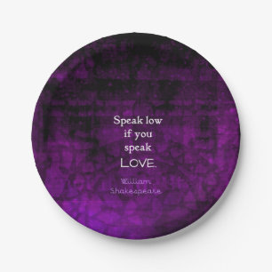 Shakespeare Inspirational Romantic LOVE Quote Paper Plate