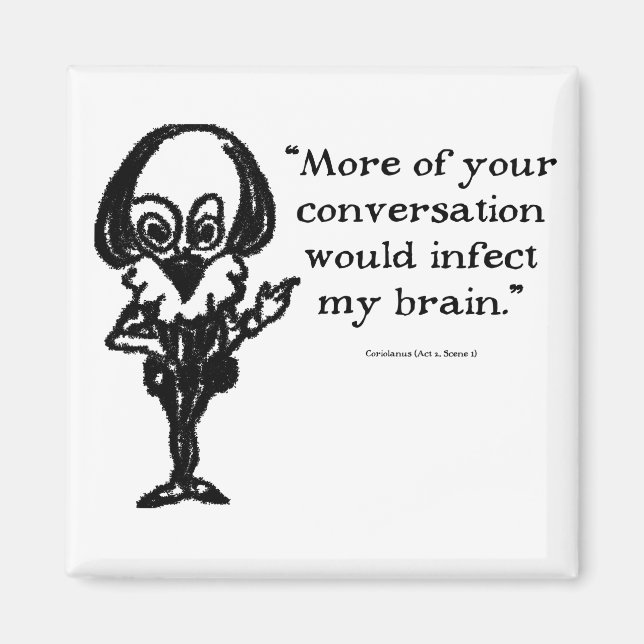 Shakespeare Insults Coriolinus Magnet (Front)