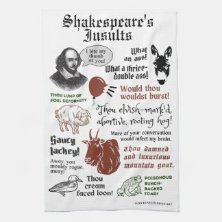 Shakespeare Insults Funny Bookish Theatre Fan Tea Towel