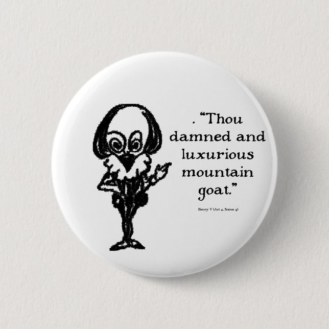 Shakespeare Insults Henry V 6 Cm Round Badge (Front)