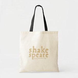 Shakespeare - it's an Elizabethan thing Tote Bag
