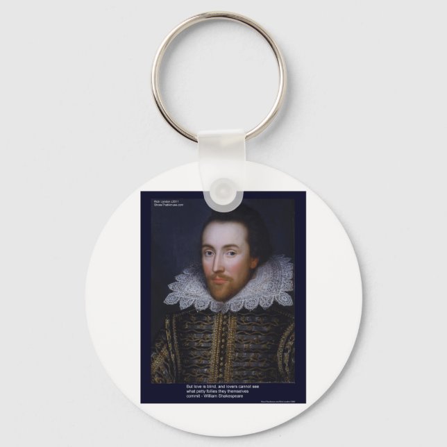 Shakespeare Love/Blind Quote On Gifts Cards Mugs Key Ring (Front)