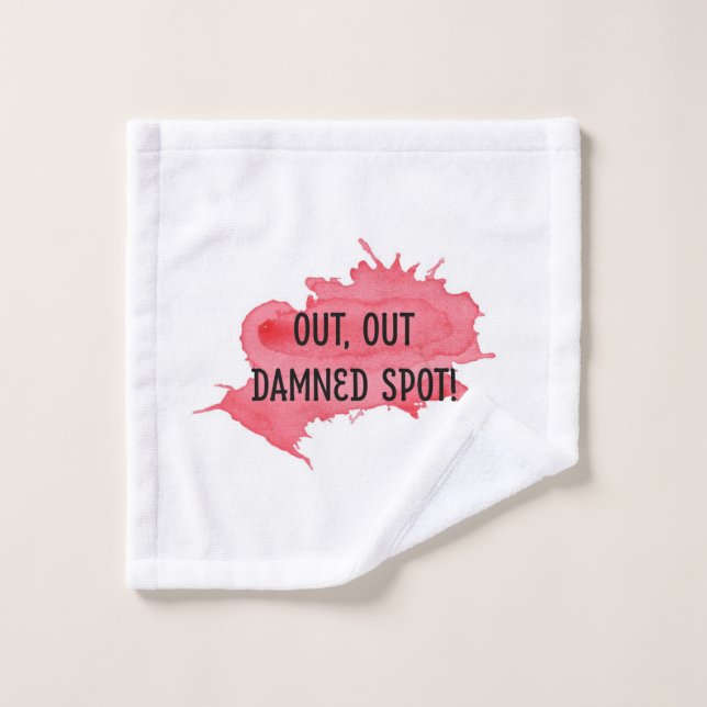 Shakespeare Macbeth Quote Washcloth "Out Out Spot" Wash Cloth (Wash Cloth)