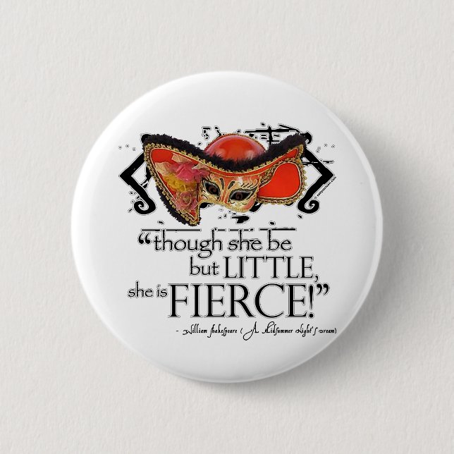 Shakespeare Midsummer Night's Dream Fierce Quote 6 Cm Round Badge (Front)