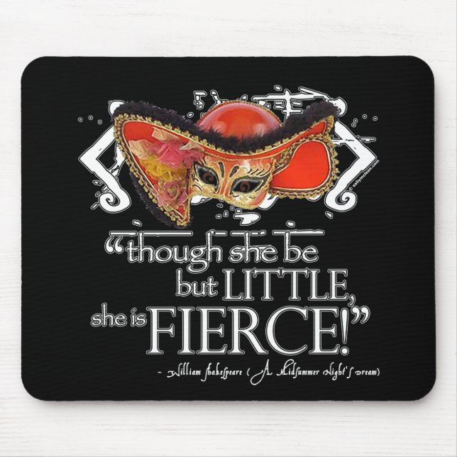 Shakespeare Midsummer Night's Dream Fierce Quote Mouse Mat (Front)