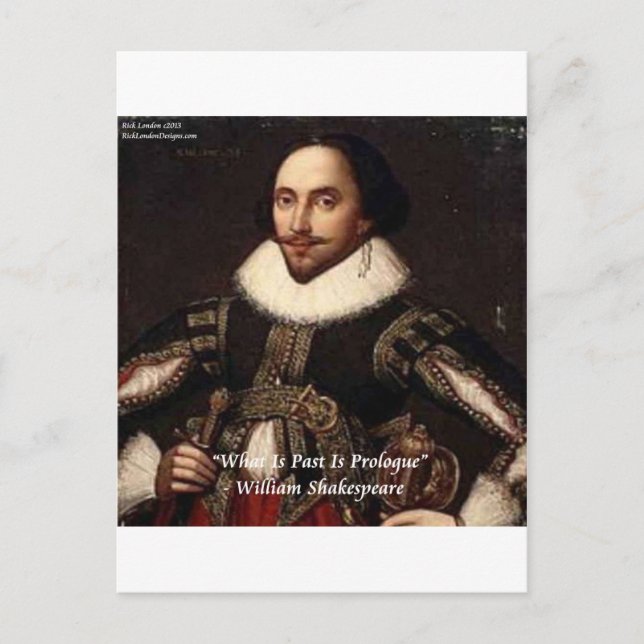 Shakespeare Past Is Prologue Quote Postcard (Front)