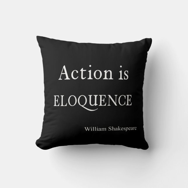 Shakespeare Personalised Quote Action is Eloquence Cushion (Front)