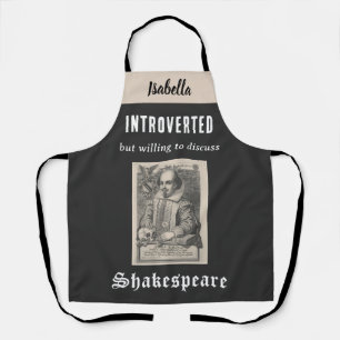 Shakespeare Picture Funny Personalised Introvert Apron