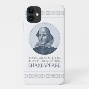 Shakespeare Portrait with To Be Or Not To Be Quote iPhone 11 Case