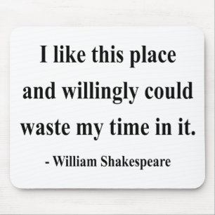 Shakespeare Quote 6a Mouse Mat