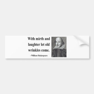 Shakespeare Quote 7b Bumper Sticker
