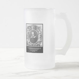 Shakespeare Quote ~ All The World's A Stage Frosted Glass Beer Mug