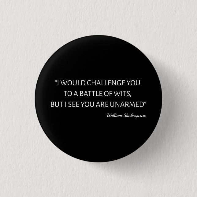 Shakespeare Quote - Battle Of Wits 3 Cm Round Badge (Front)
