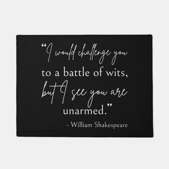 Shakespeare Quote - Battle Of Wits II Doormat (Front)