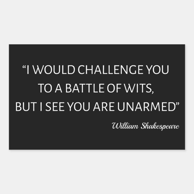Shakespeare Quote - Battle Of Wits Rectangular Sticker (Front)