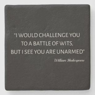 Shakespeare Quote - Battle Of Wits Stone Coaster