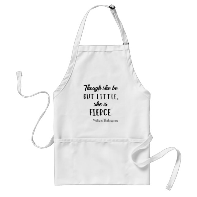 Shakespeare Quote - Little But Fierce II Standard Apron (Front)