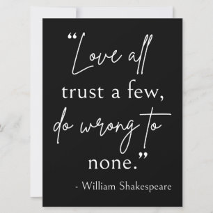 Shakespeare Quote - Love, Trust, And Wrong II Invitation