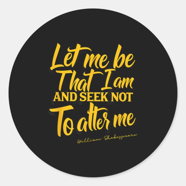 Shakespeare Quote Much Ado About Nothing Gift Play Classic Round Sticker (Front)