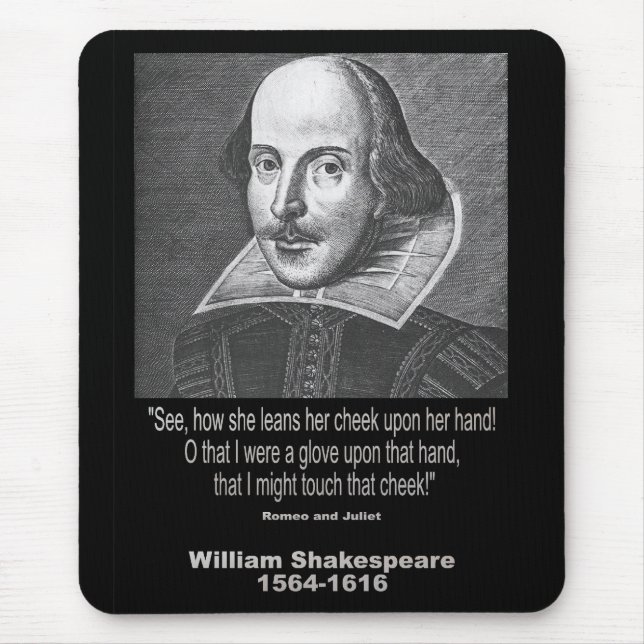 Shakespeare Quote ~ Romeo and Juliet Mouse Mat (Front)