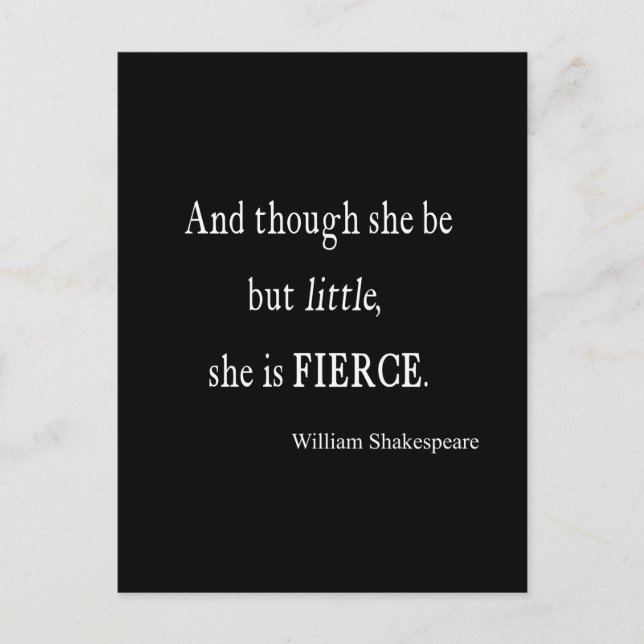 Shakespeare Quote She Be Little But Fierce Quotes Postcard (Front)