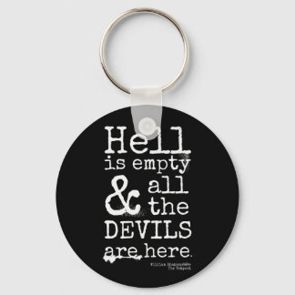 Shakespeare Quote, The Tempest, Devils Are Here Key Ring