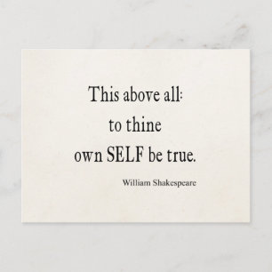 Shakespeare Quote To Thine Own Self Be True Quotes Postcard