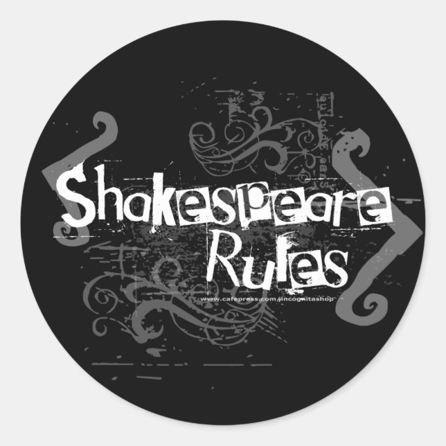 Shakespeare Rules Classic Round Sticker (Front)