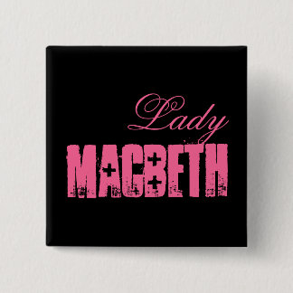 Shakespeare Series - MacBeth 15 Cm Square Badge