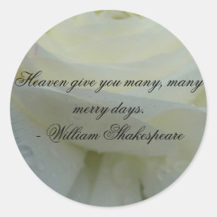 Shakespeare White Rose Quote Classic Round Sticker